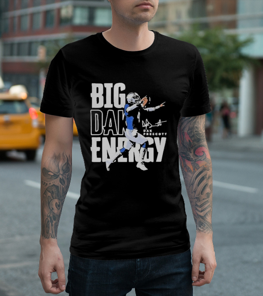 Dallas Cowboys Big Dak Energy Dak Prescott Player Signature T-Shirt