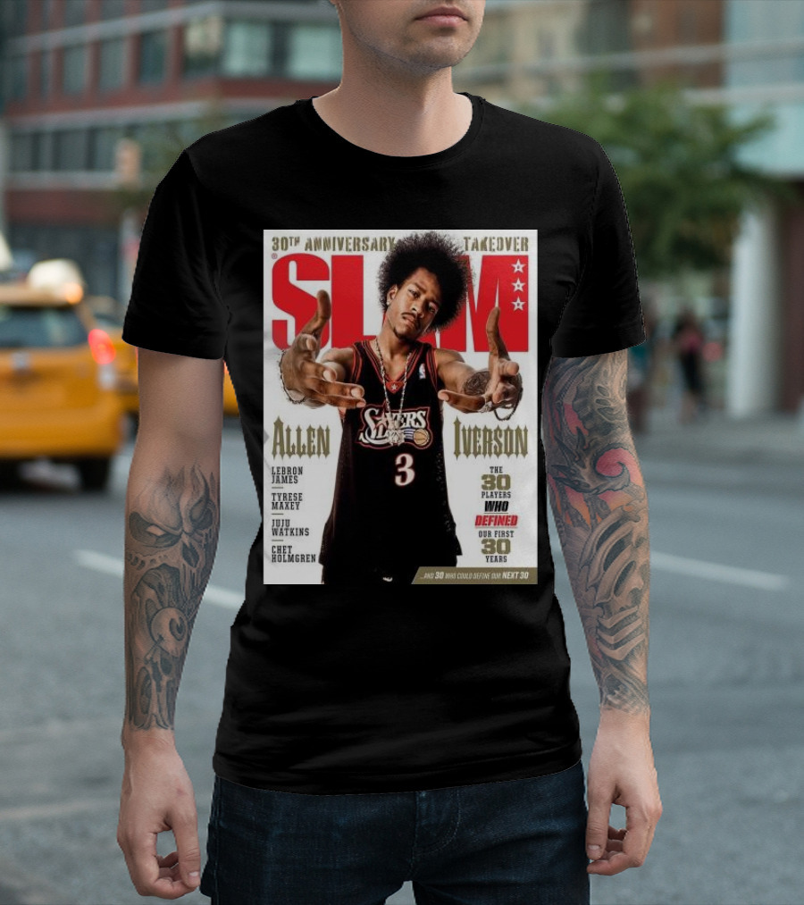 Slam 30th Anniversary Takeover Allen Iverson 76ers Cover Featuring LeBron James Tyrese Maxey Juju Watkins Chet Holmgren T-Shirt