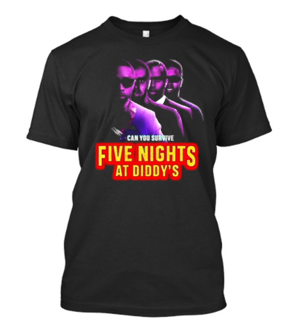 Five Nights At Diddy's Can You Survive T-Shirt