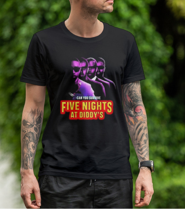 Five Nights At Diddy's Can You Survive T-Shirt