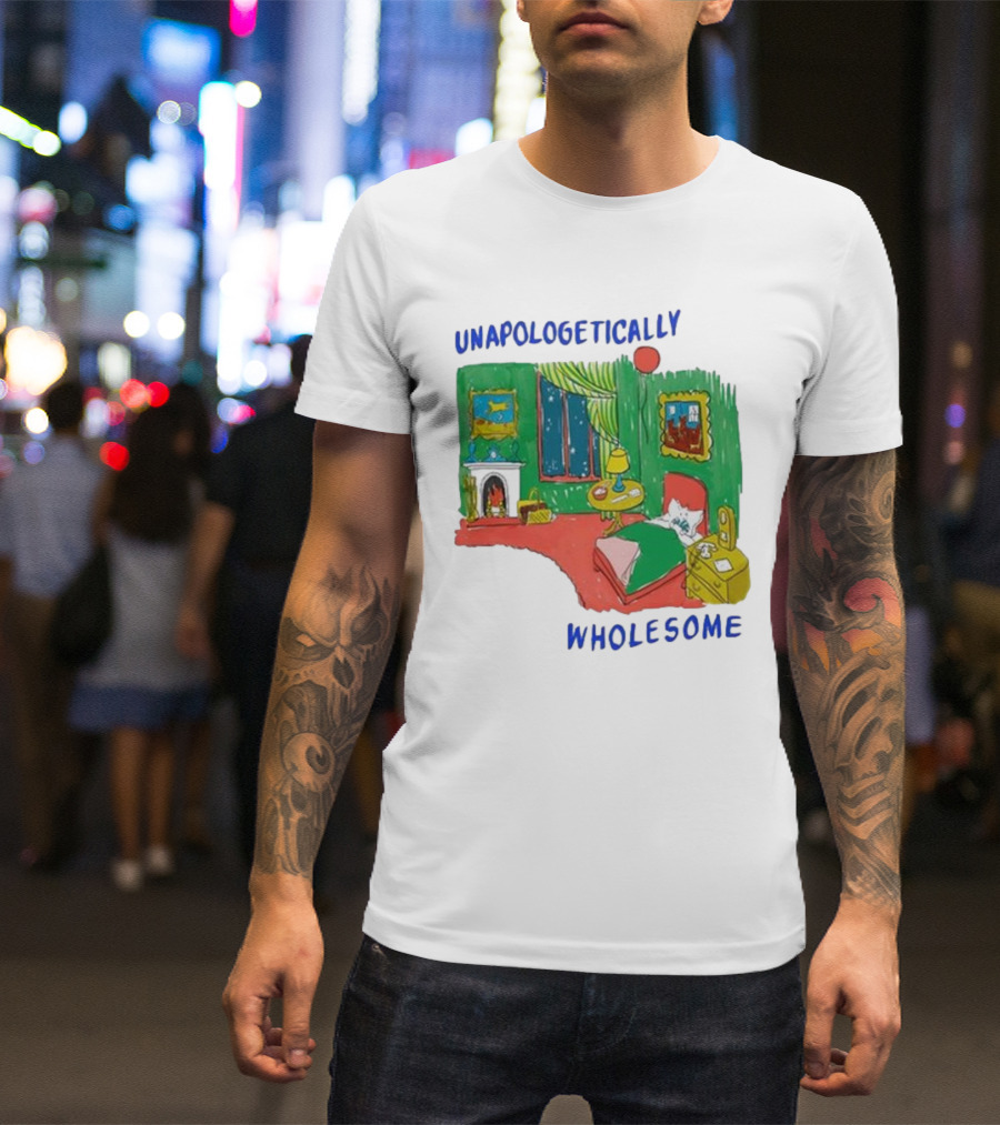 Unapologetically Wholesome Cozy Bedroom Scene T-Shirt