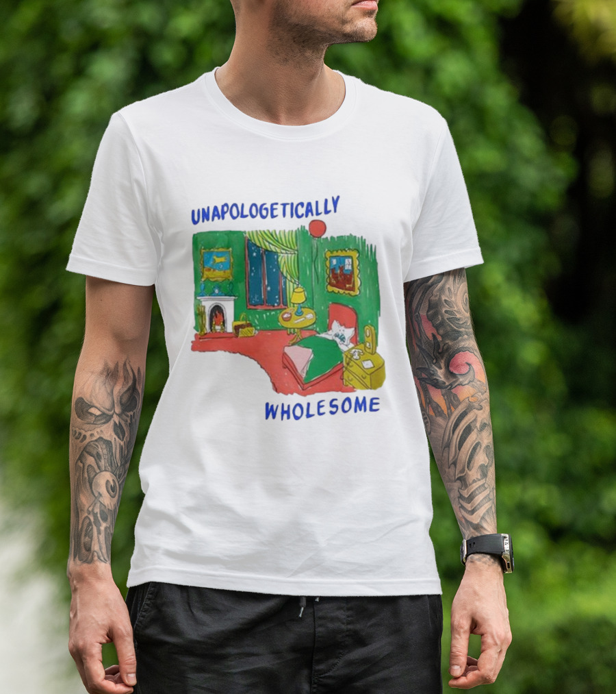 Unapologetically Wholesome Cozy Bedroom Scene T-Shirt