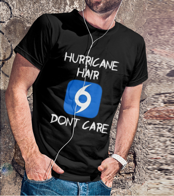 Hurricane Hair Don't Care Blue T-Shirt
