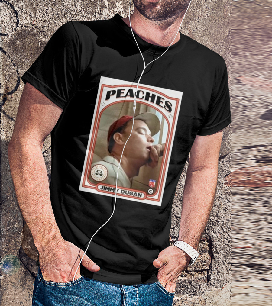 Jimmy Dugan Peaches Baseball Card Coach T-Shirt