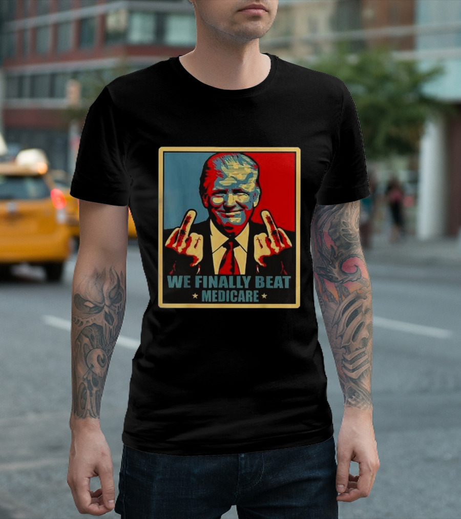 Trump Biden Middle Finger We Finally Beat Medicare Pop T-Shirt