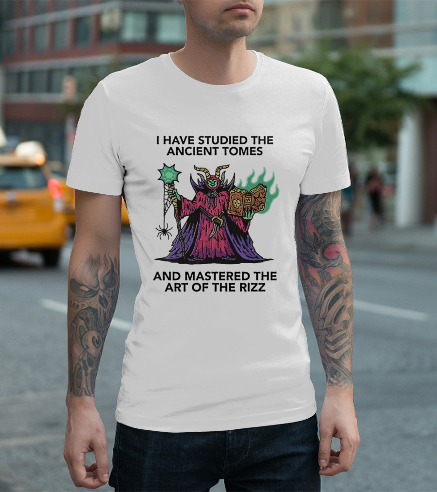 I Have Studied The Ancient Tomes And Mastered The Art Of The Rizz Wizard with Glowing Book and Staff T-Shirt