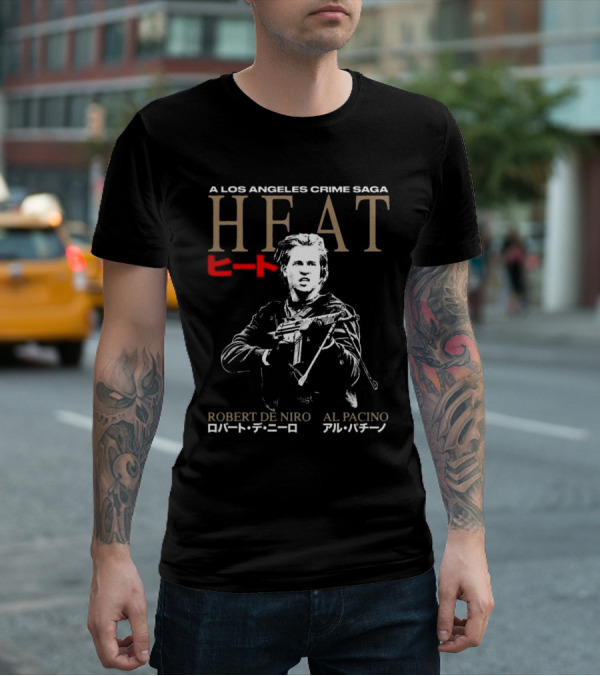 A Los Angeles Crime Saga Heat Robert De Niro Al Pacino Japan Edition T-Shirt
