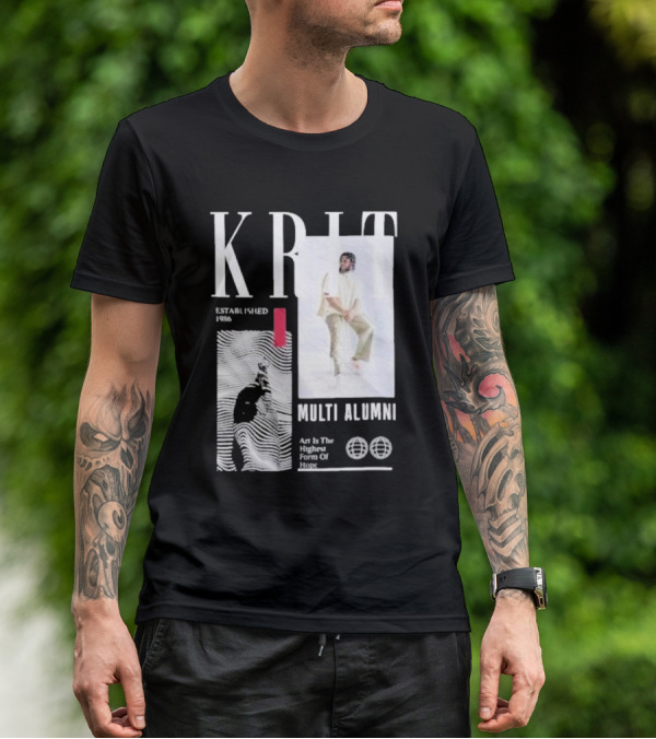 KRIT Established 1986 Multi Alumni Art Is The Highest Form Of Hope T-Shirt