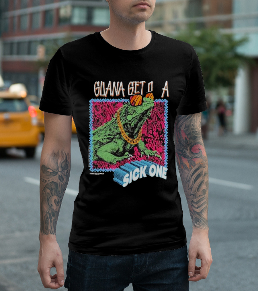 Foos Gone Wild Iguana Get On A Sick One With Sunglasses And Gold Chain T-Shirt