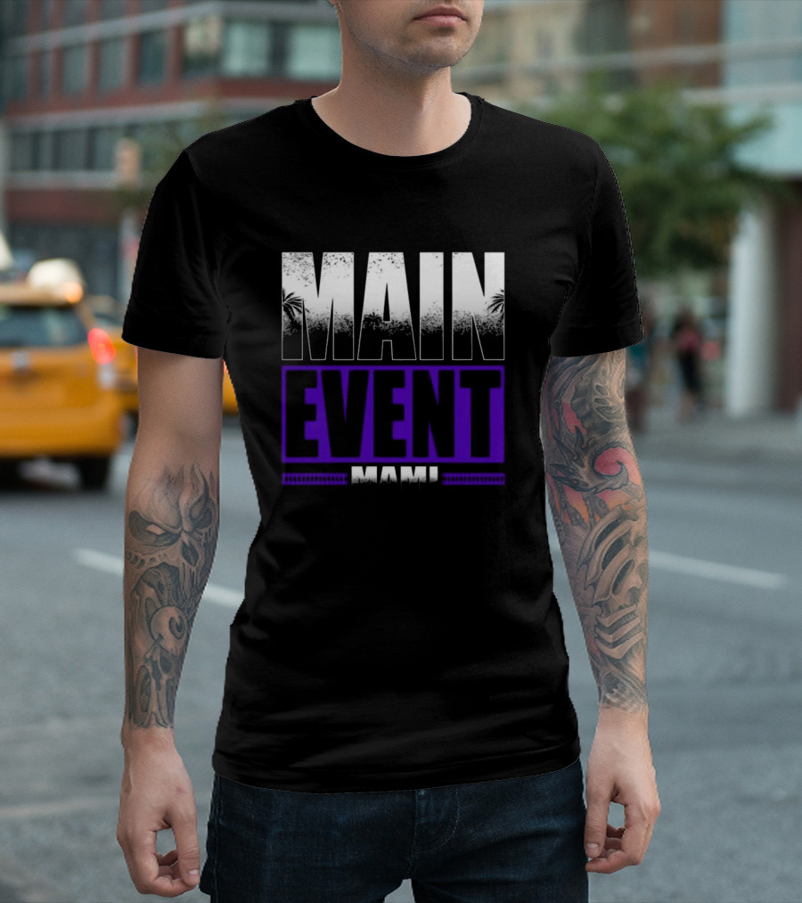 Main Event Mami 2024 WWE Wrestling Fan T-Shirt