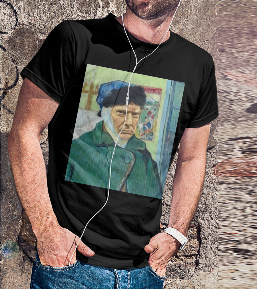 Donald Trump With A Bandaged Ear Van Gogh Style Trump Fight T-Shirt