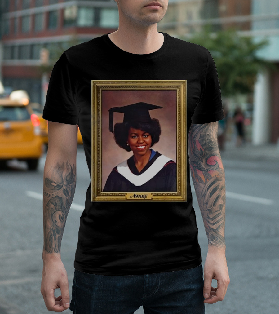 Awake New York Michelle Obama Graduation Portrait T-Shirt