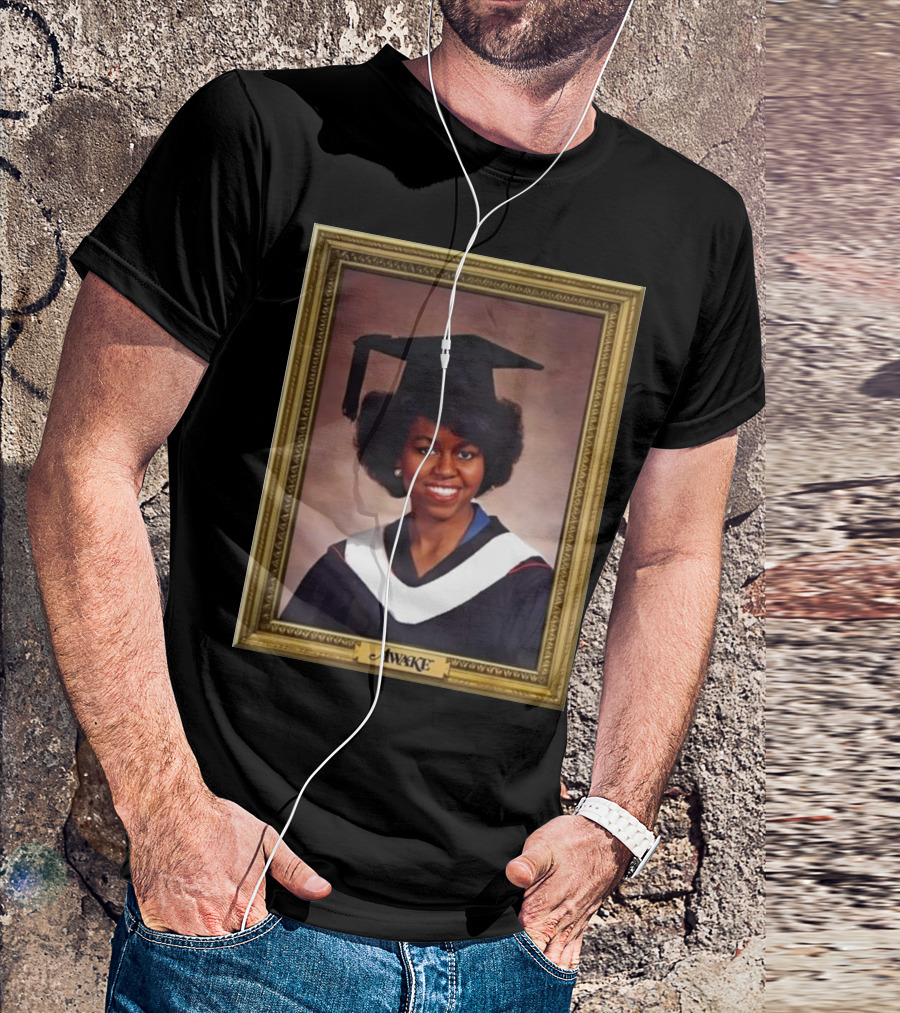 Awake New York Michelle Obama Graduation Portrait T-Shirt