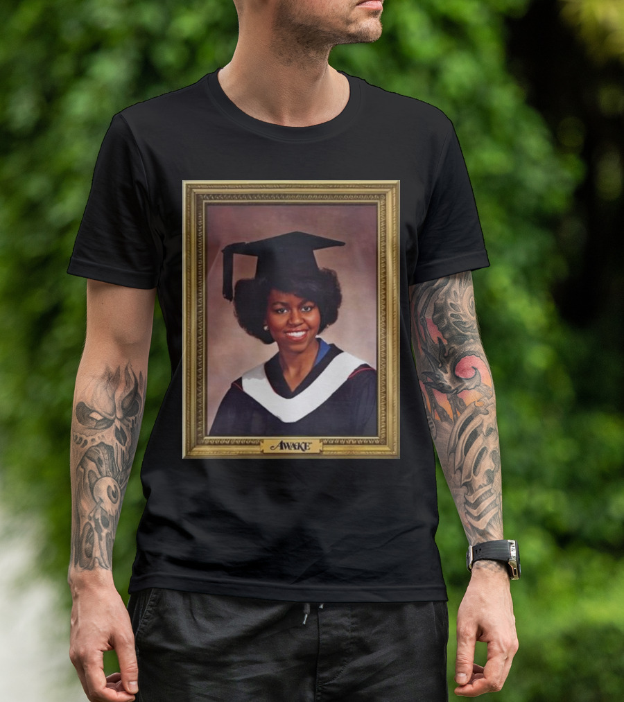 Awake New York Michelle Obama Graduation Portrait T-Shirt