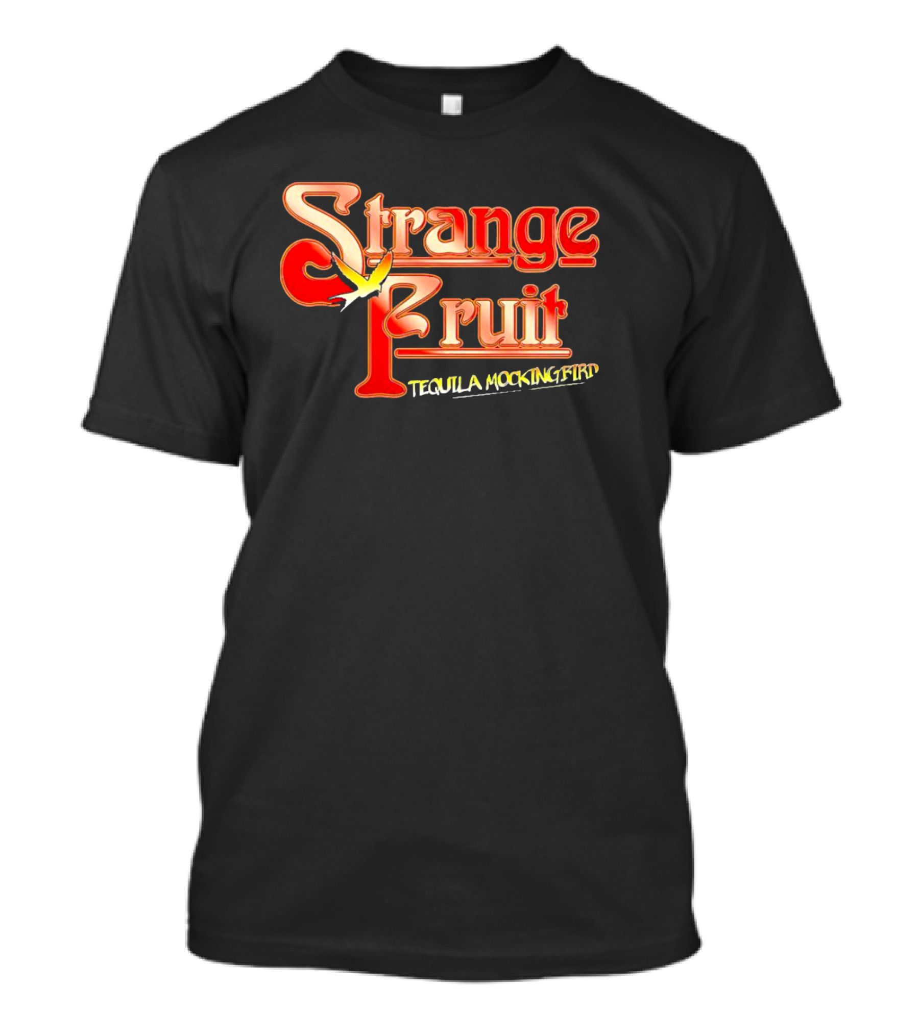 Strange Fruit Tequila Mockingbird Vintage Mockingbird T-Shirt