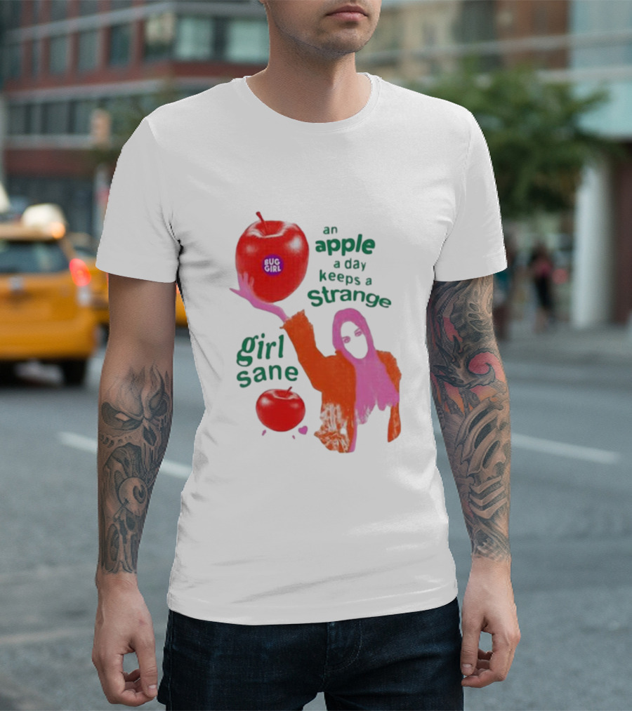 An Apple A Day Keeps A Strange Girl Sane Bug Girl T-Shirt