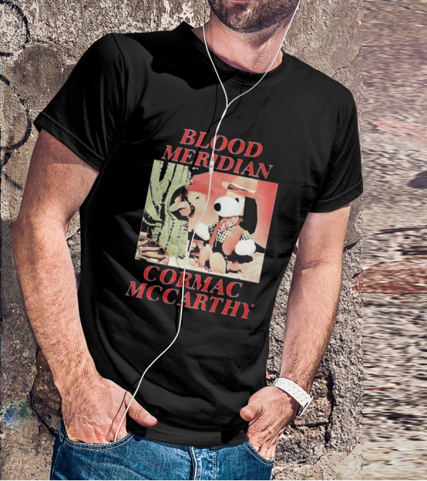 Blood Meridian Cormac McCarthy Snoopy Cowboy Cactus T-Shirt