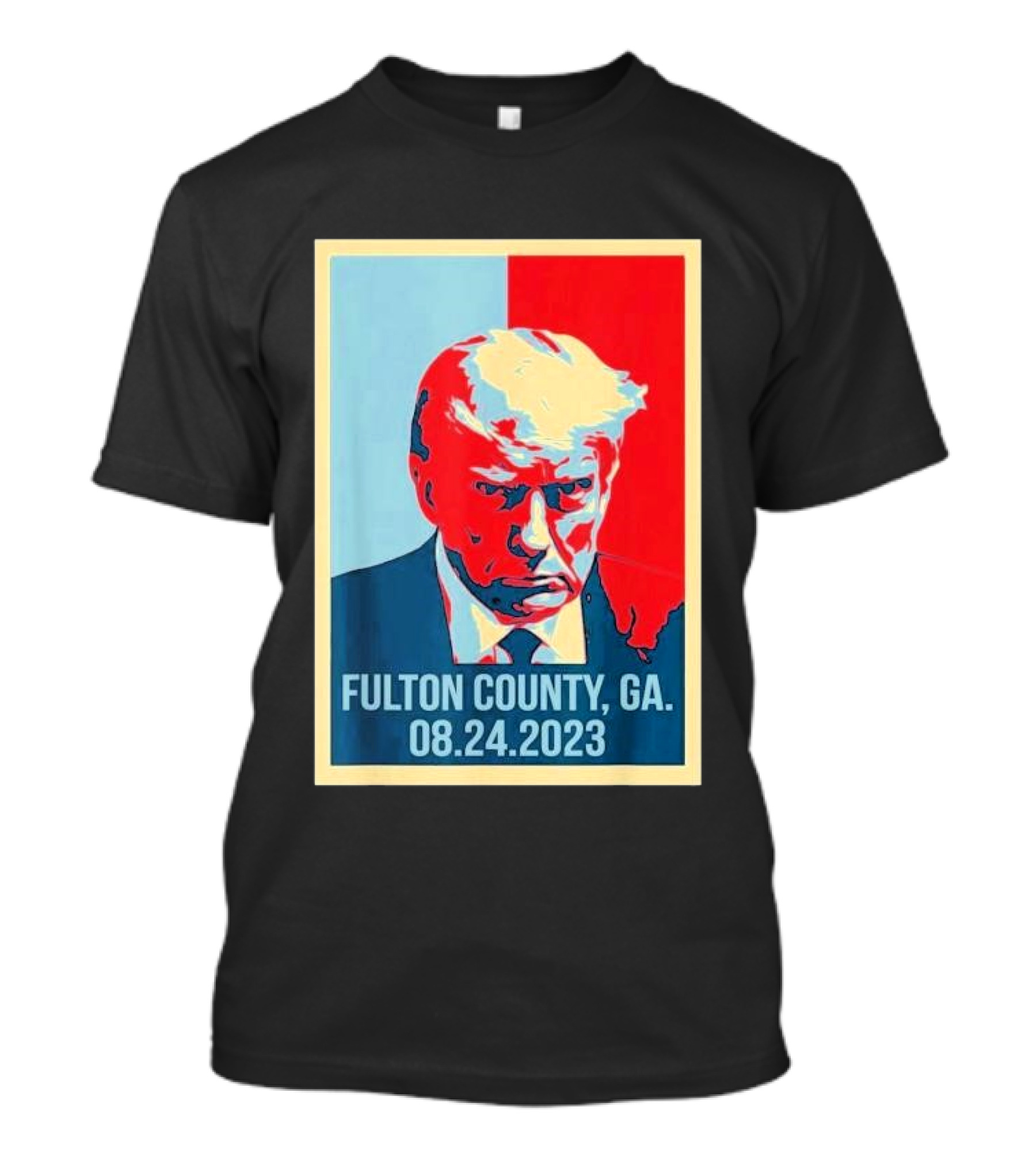 Donald Trump Fulton County GA 08.24.2023 Pop T-Shirt