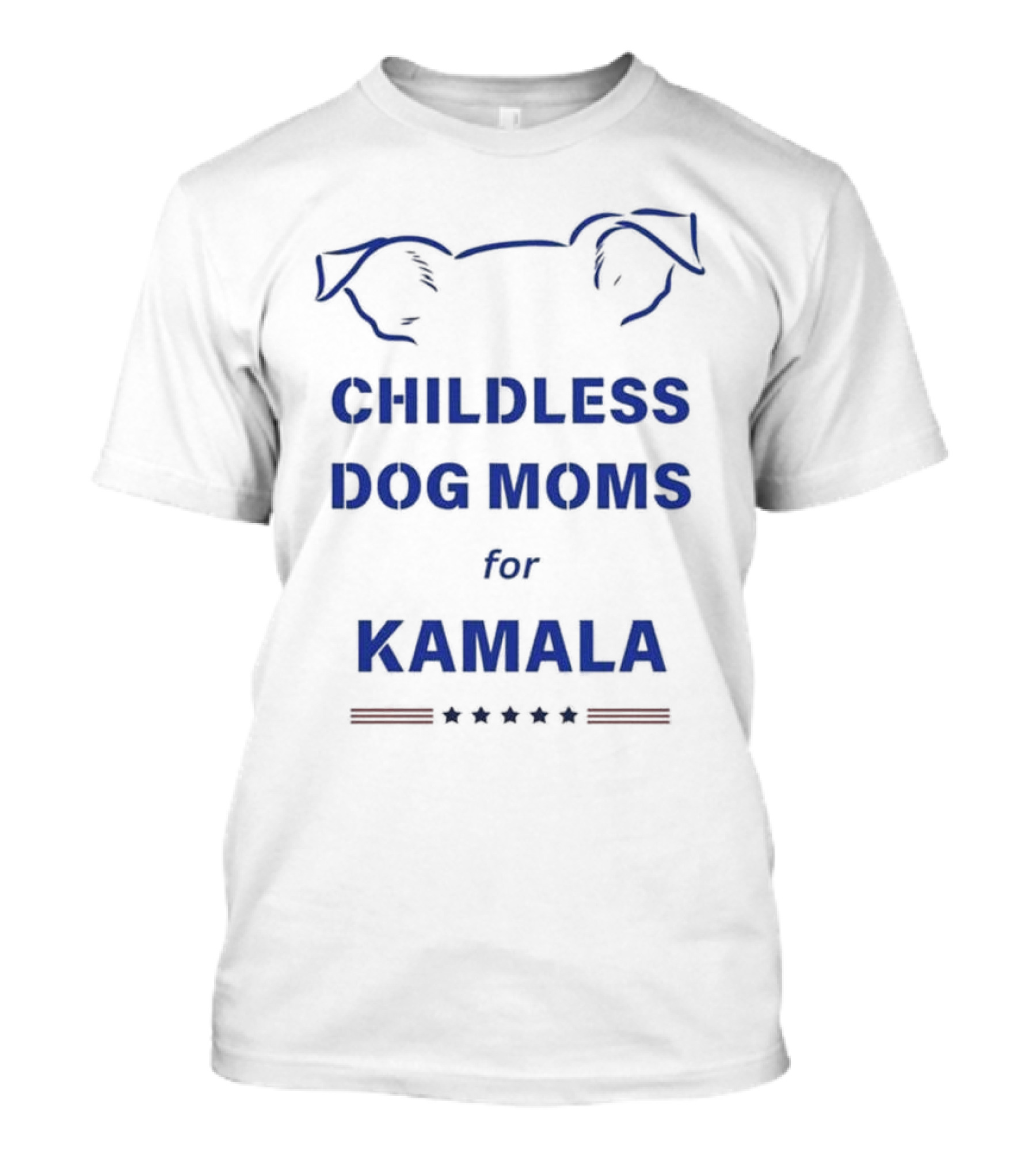 Childless Dog Moms For Kamala T-Shirt