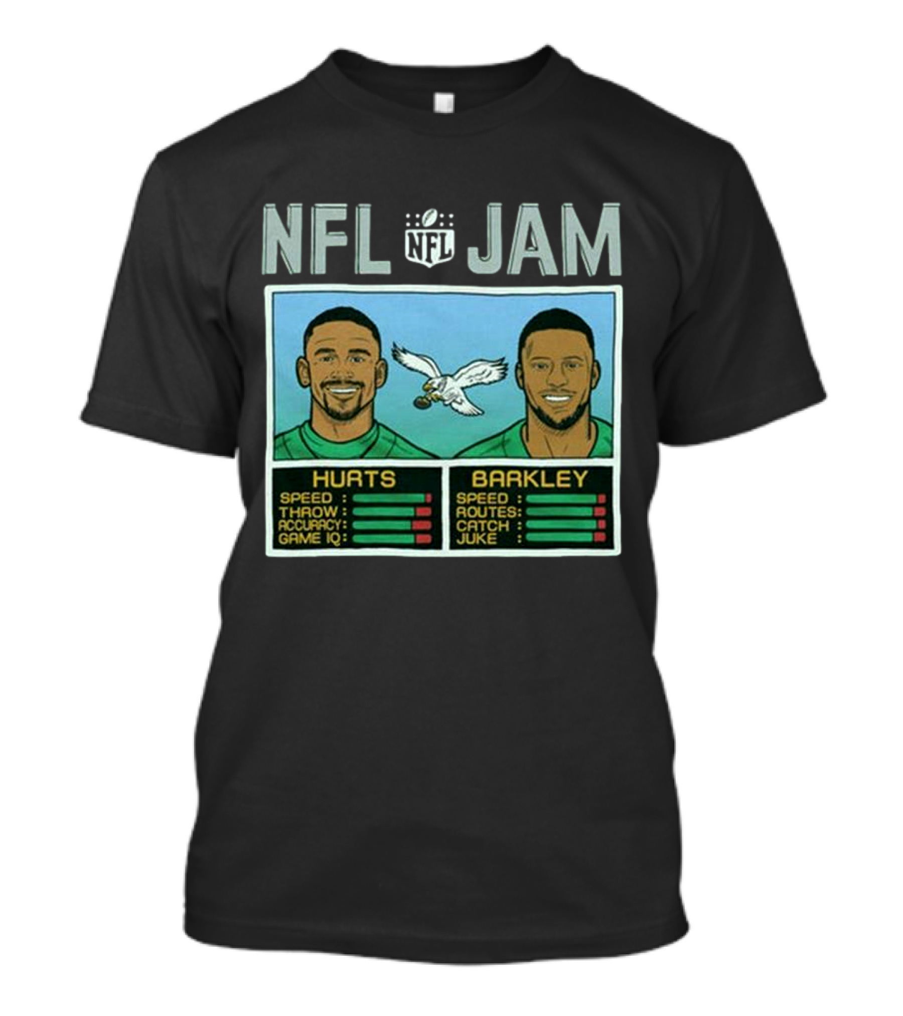 NFL Jam Eagles Hurts Barkley Speed Throw Accuracy Game IQ Routes Catch Juke T-Shirt