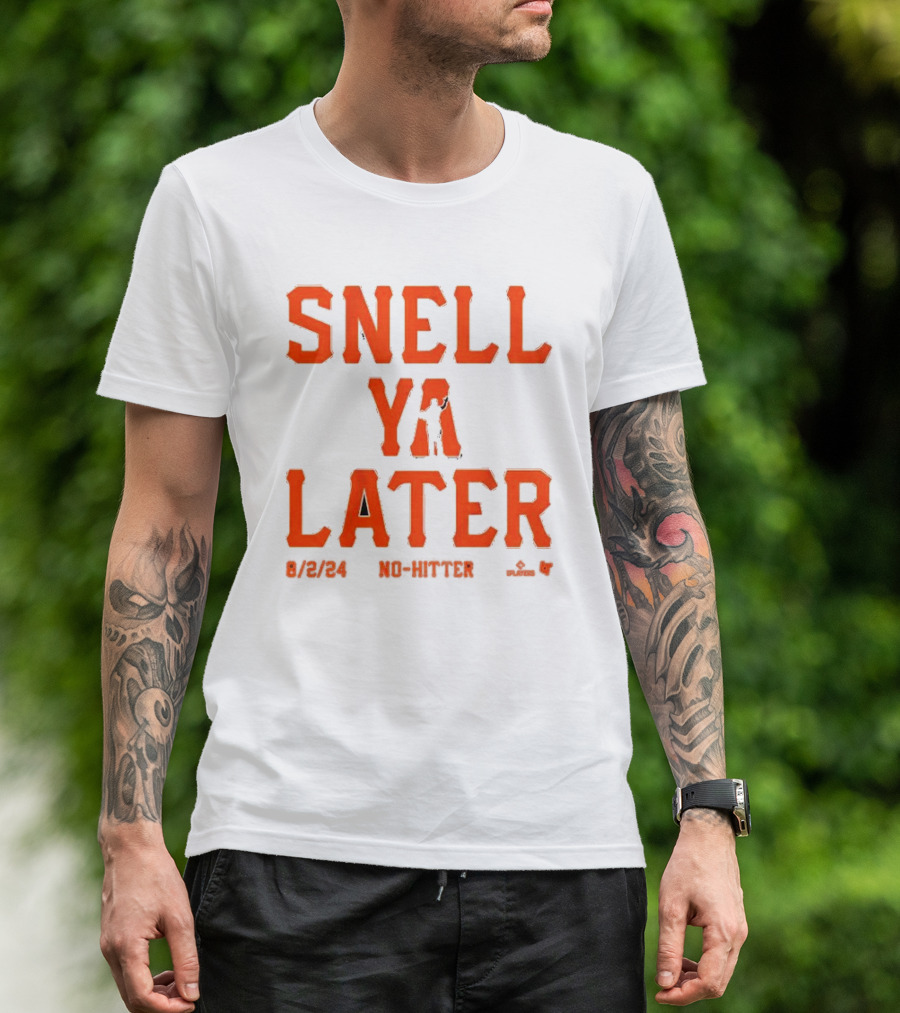 Blake Snell Ya Later 8/2/24 No-Hitter T-Shirt