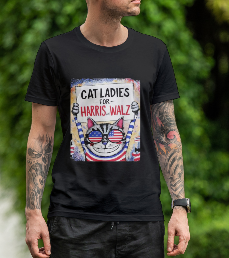 Cat Ladies For Harris And Walz 2024 Patriotic Cat Fashion T-Shirt