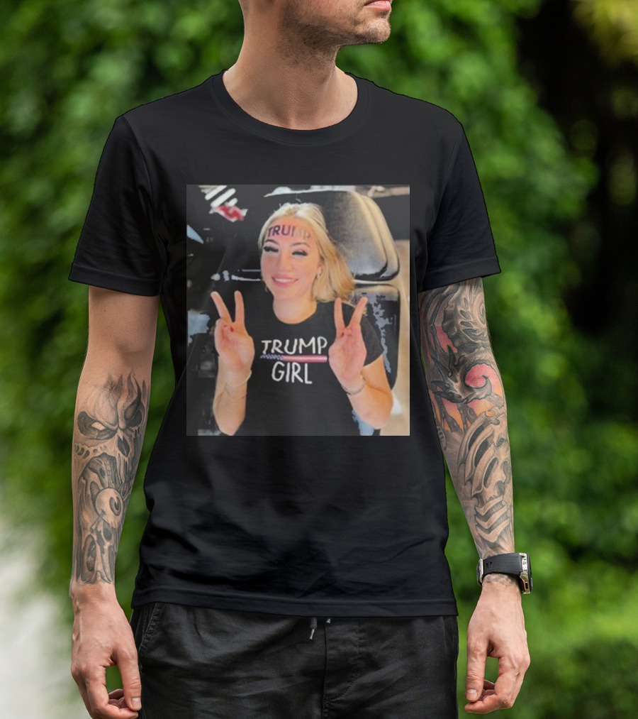 Rain Monroe Trump Forehead Tattoo Trump Girl T-Shirt