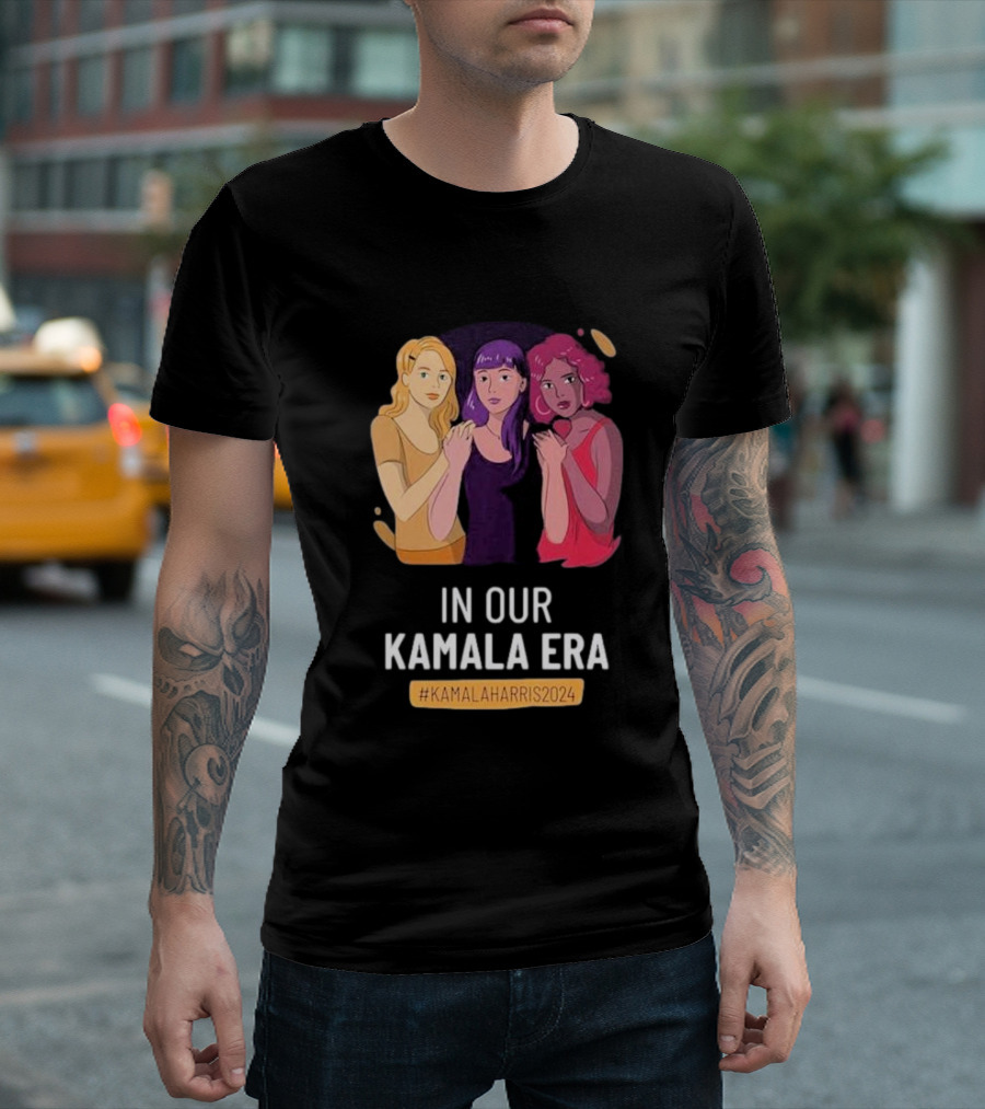 In Our Kamala Era Kamala Harris 2024 Women Of Color #KamalaHarris2024 T-Shirt
