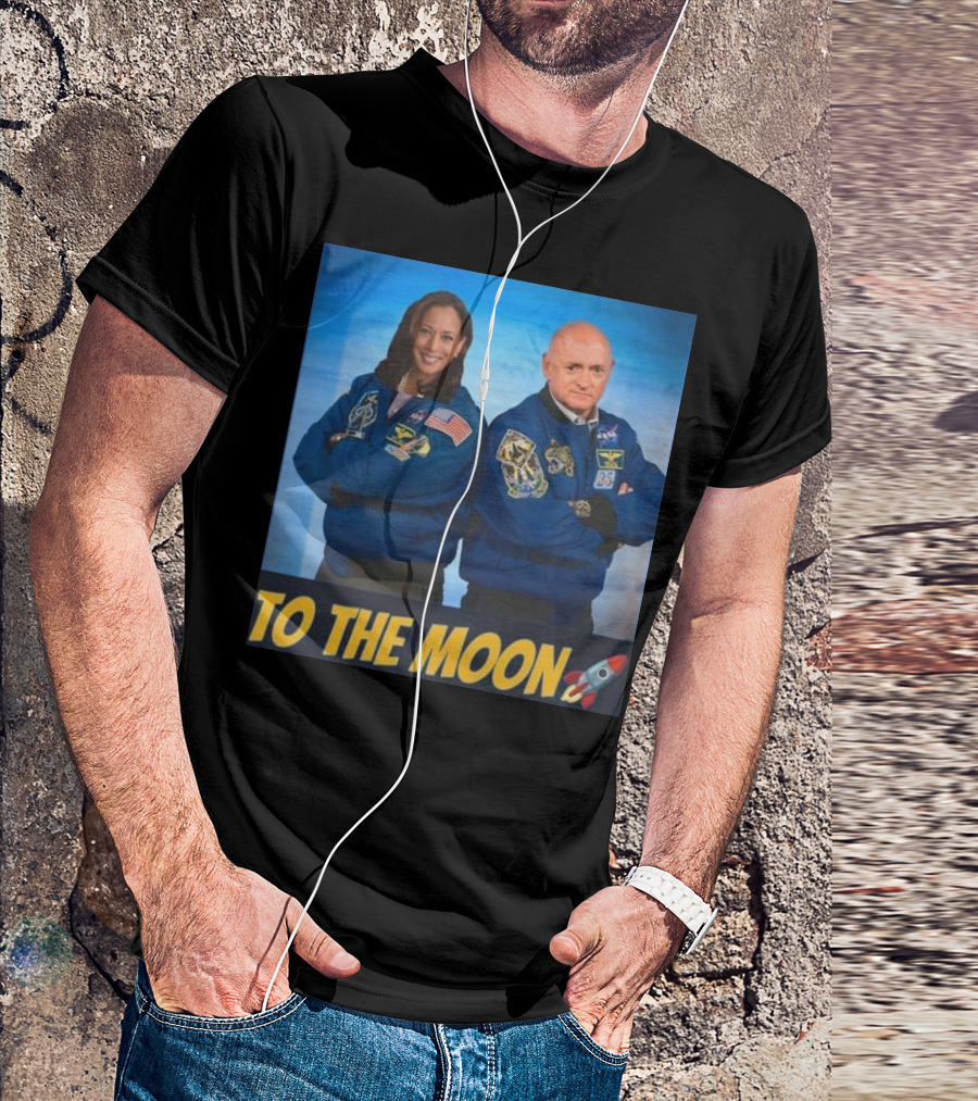 Kamala Harris Mark Kelly To The Moon 2024 NASA Jackets Rocket T-Shirt