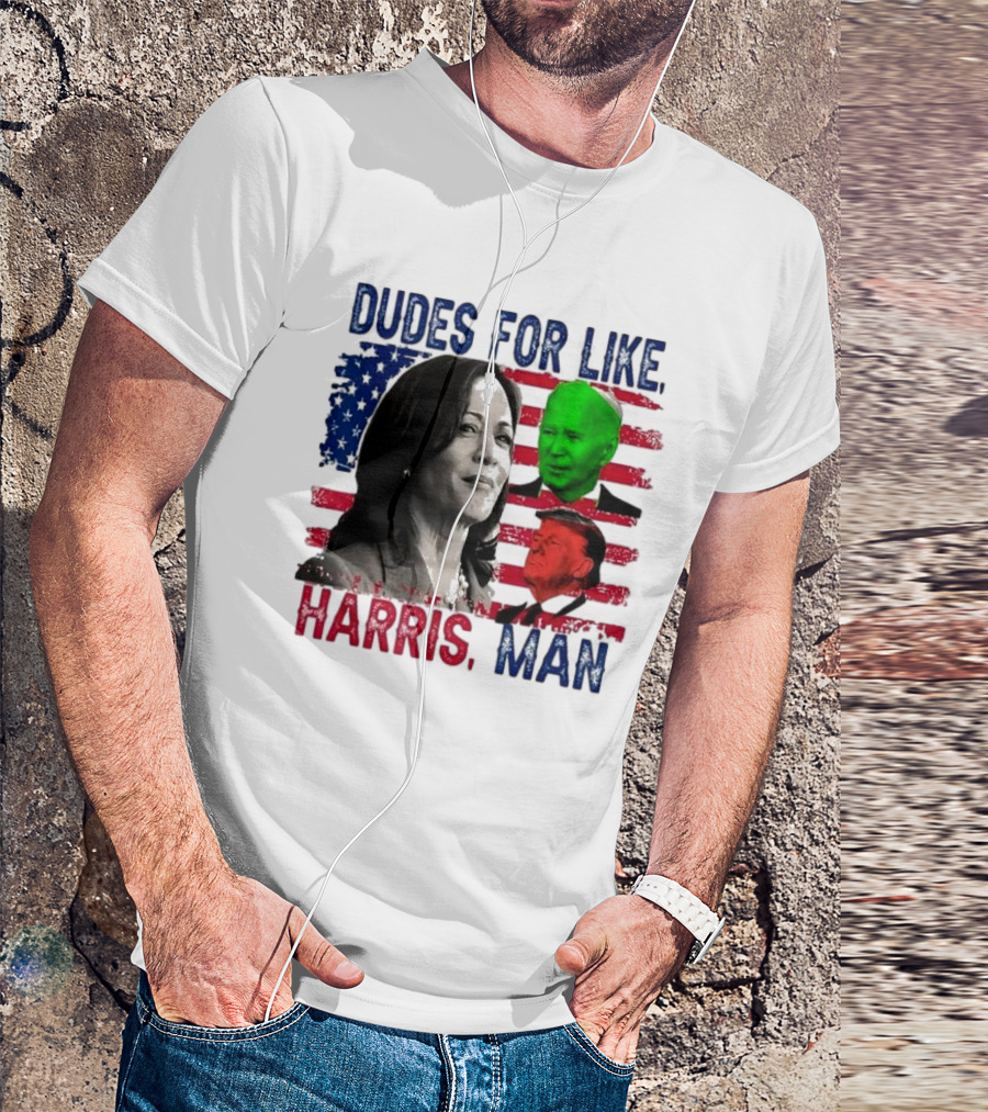 Dudes For Like Harris, Man Biden And Donald Trump USA Flag T-Shirt