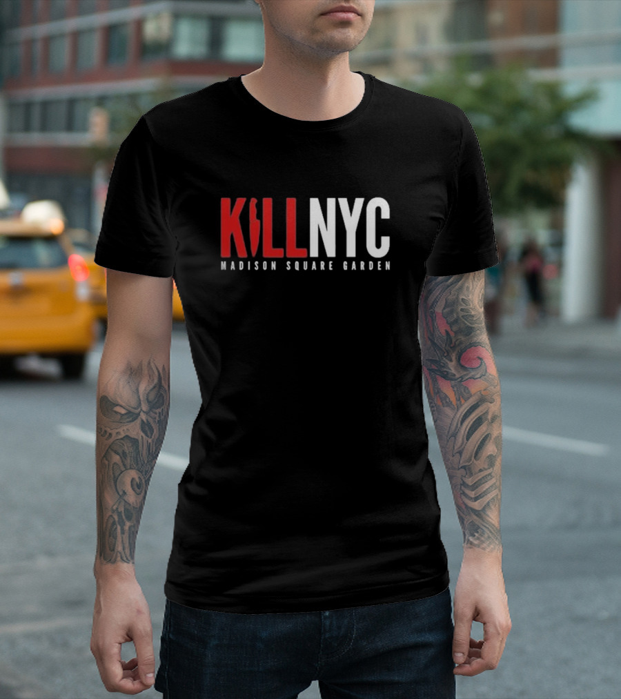 Kill NYC Madison Square Garden T-Shirt