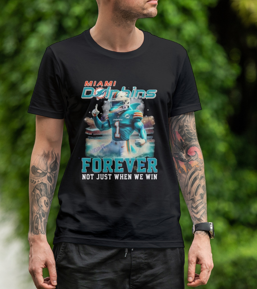 Miami Dolphins Forever Not Just When We Win 2024 Mascot Stadium Background T-Shirt