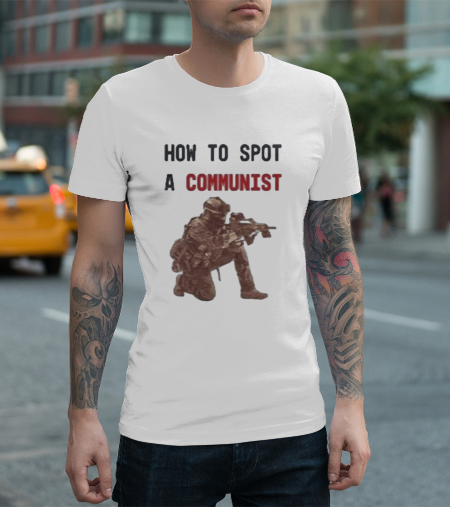 How To Spot A Communist Soldier Kneeling with Gun T-Shirt
