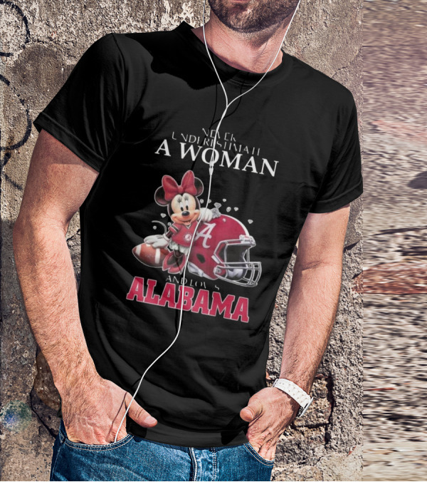 Never Underestimate A Woman Who Loves Alabama Minnie Mouse Football T-Shirt