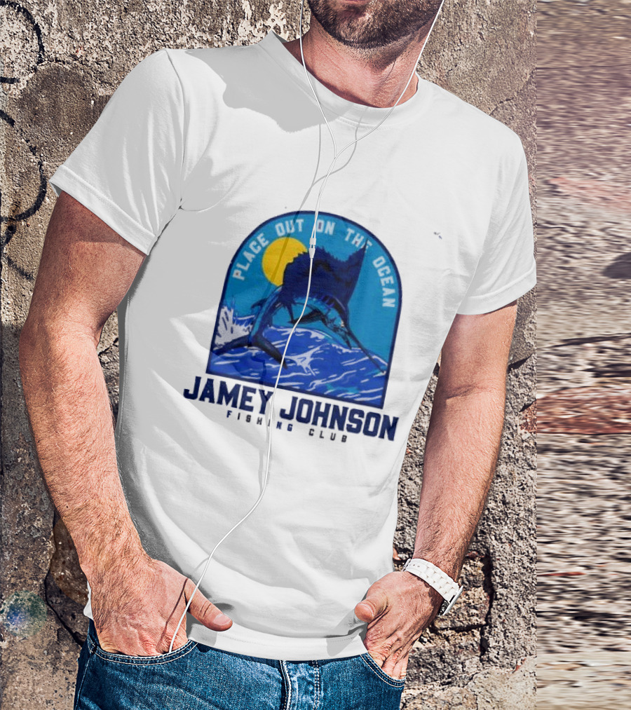 Place Out On The Ocean Jamey Johnson Fishing Club Marlin Jumping T-Shirt