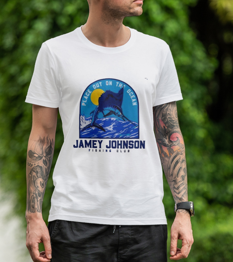 Place Out On The Ocean Jamey Johnson Fishing Club Marlin Jumping T-Shirt