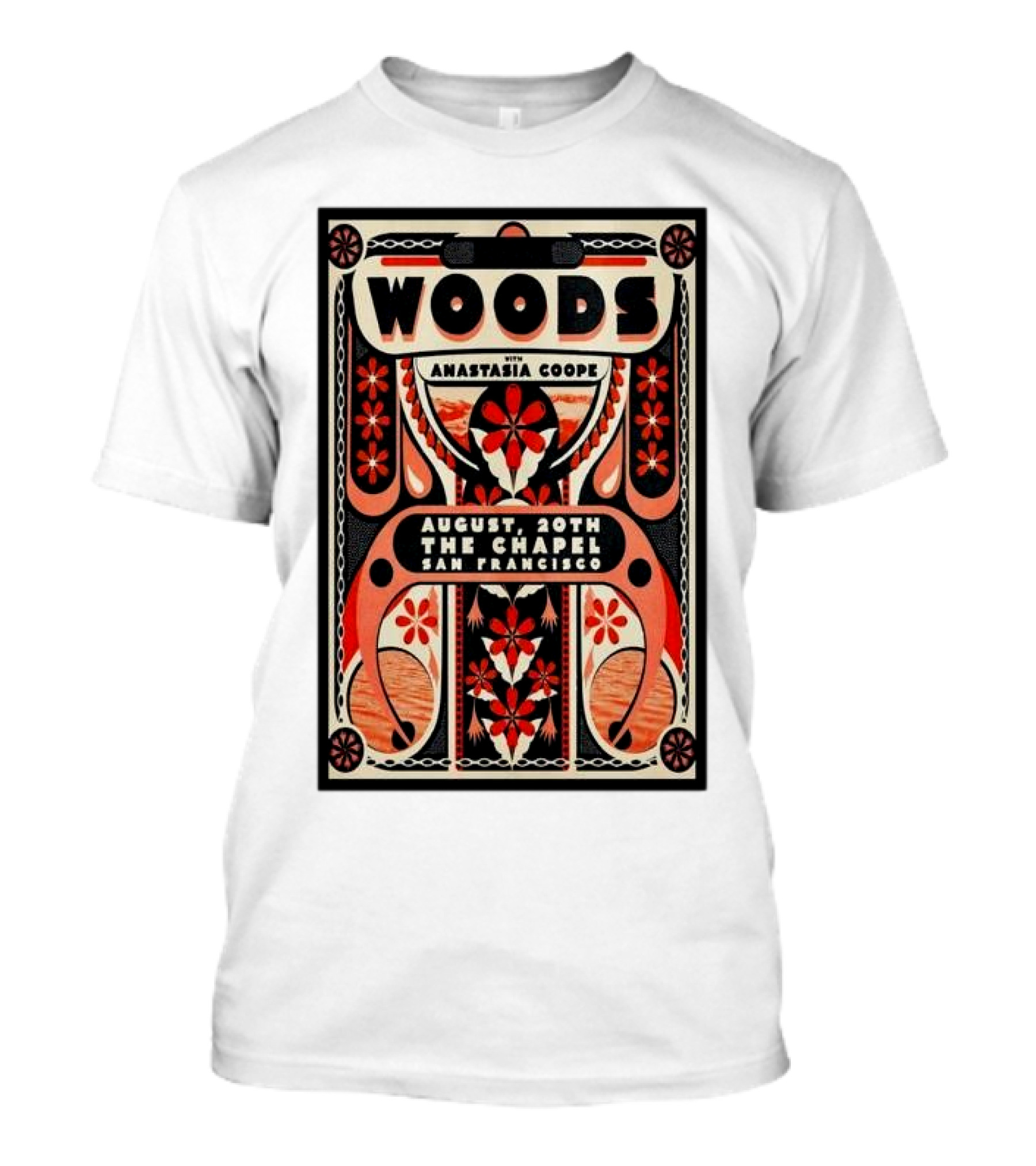 WOODS With Anastasia Coope August 20th The Chapel San Francisco T-Shirt
