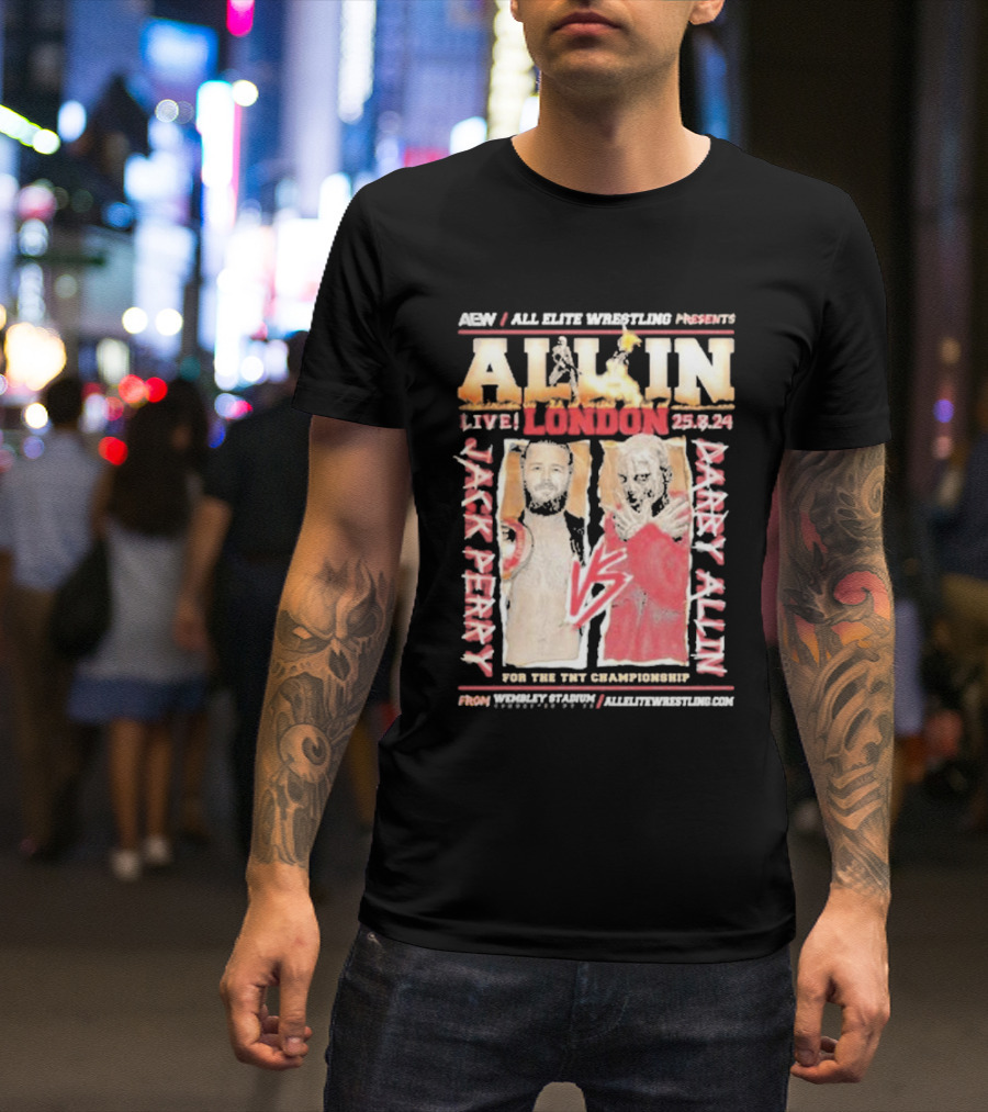 AEW All In Live London 25.8.24 Jack Perry Vs Darby Allin For The TNT Championship Wembley Stadium T-Shirt