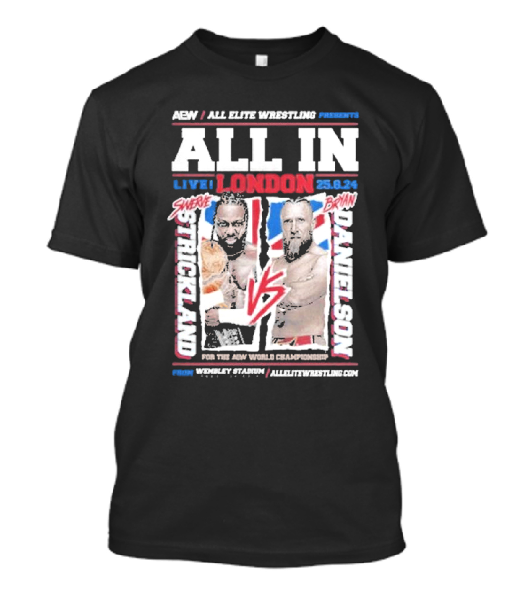 AEW All In Live London 2024 Swerve Strickland Vs Bryan Danielson Matchup T-Shirt