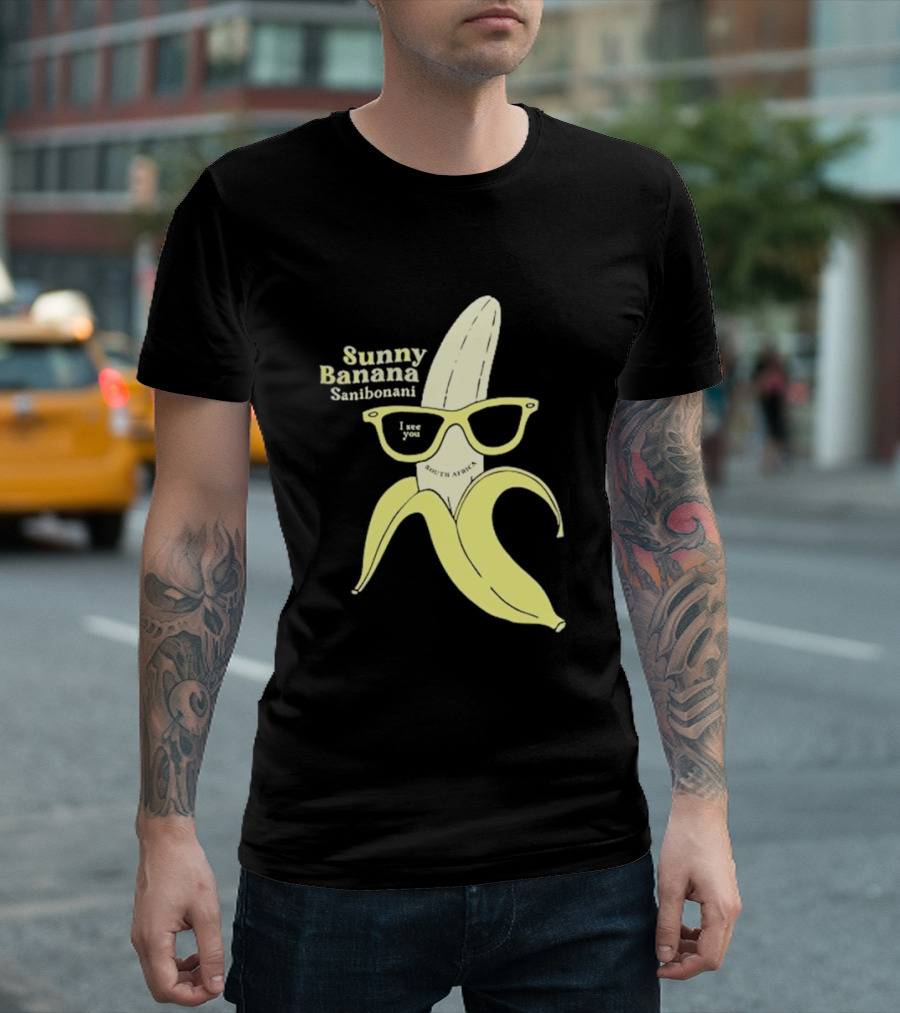 Sunny Banana Sanibonani I See You South Africa T-Shirt
