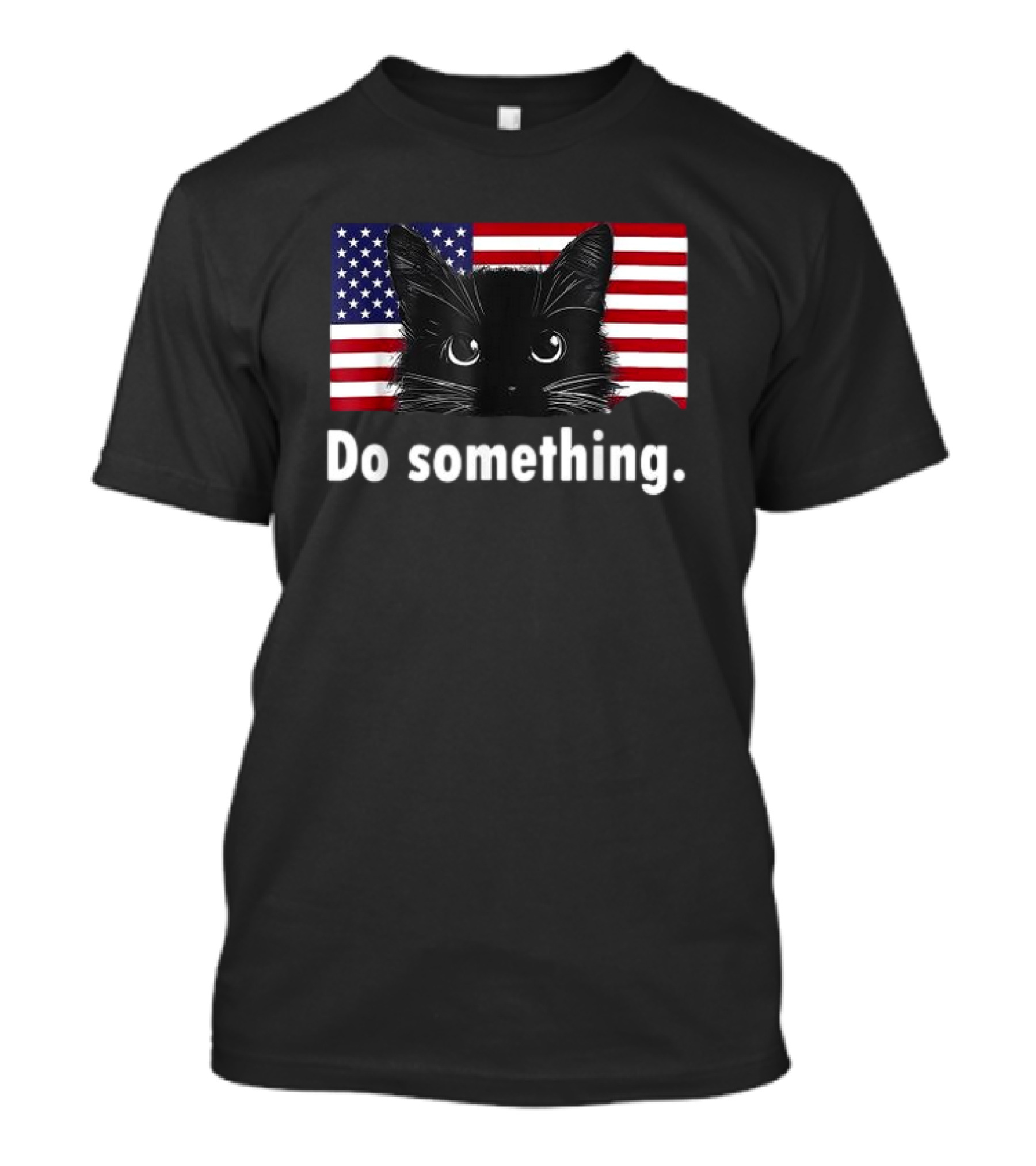 Cat Ladies Kamala Harris 2024 Election Black Cat American Flag Do Something T-Shirt