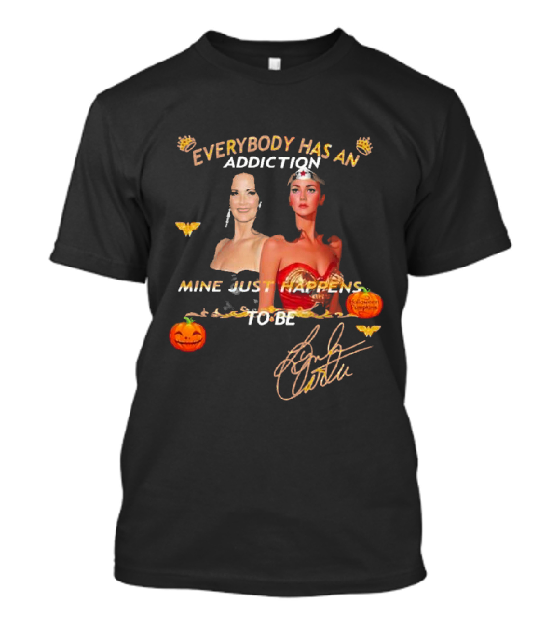 Everybody Has An Addiction Mine Just Happens To Be Halloween Pumpkins Crown Bats Signature T-Shirt
