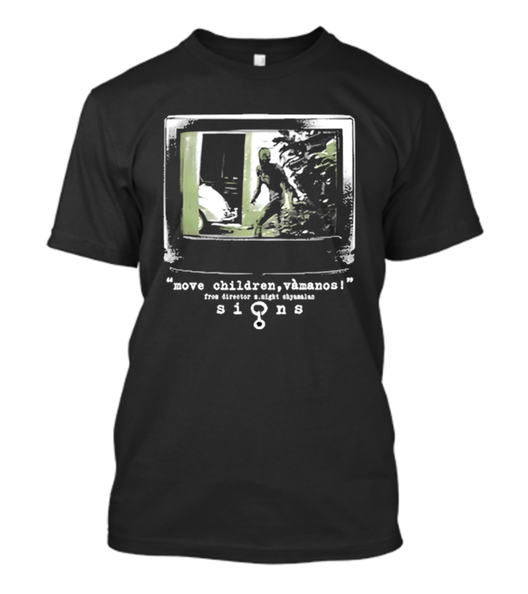 Move Children Vamanos From Director M.Night Shyamalan Signs T-Shirt