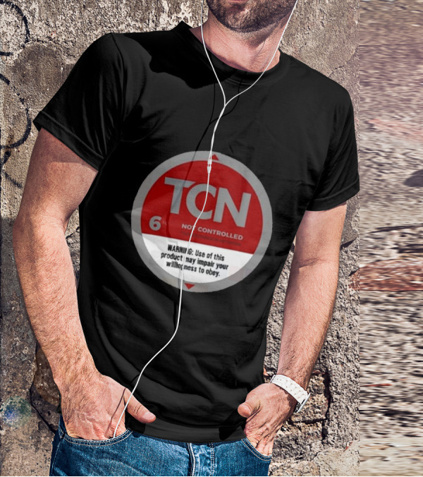 Tucker Carlson Network TCN Not Controlled Warning Label T-Shirt