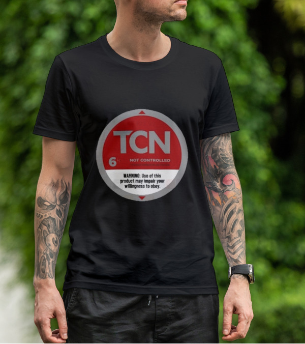 Tucker Carlson Network TCN Not Controlled Warning Label T-Shirt