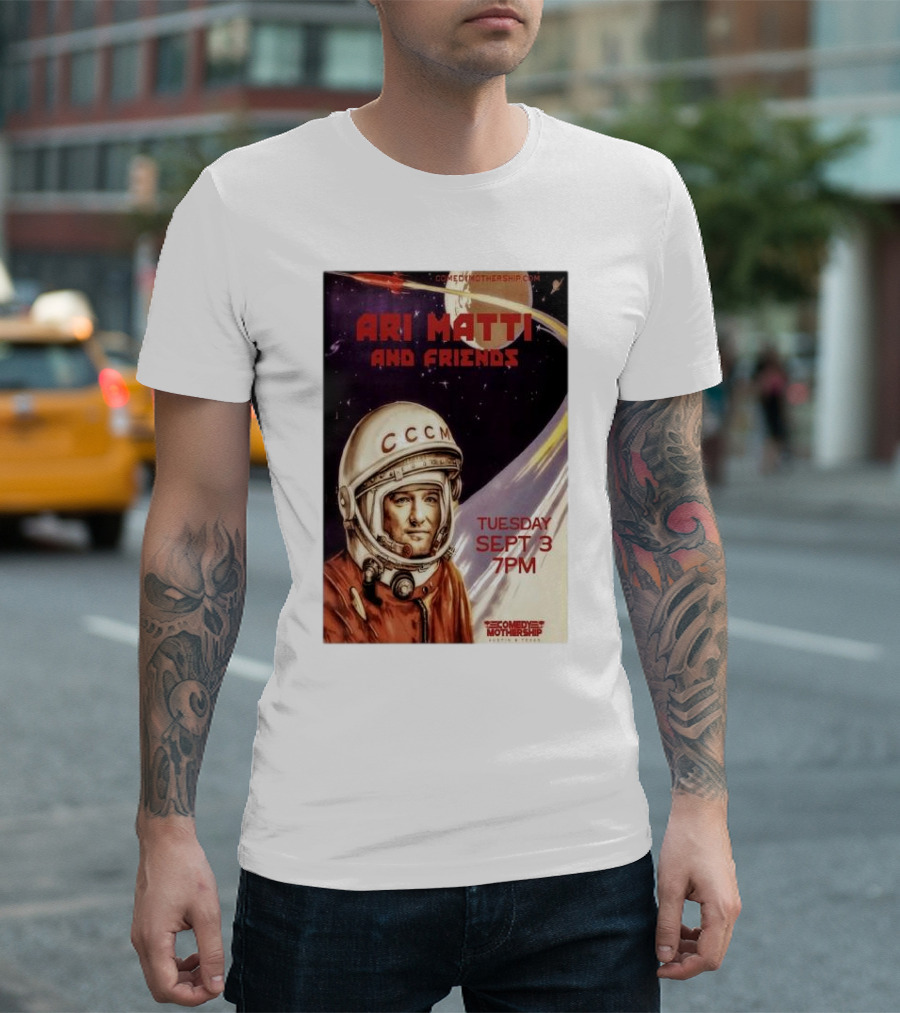 Ari Matti And Friends Comedy Mothership Sept 3 2024 Austin TX Spacesuit T-Shirt