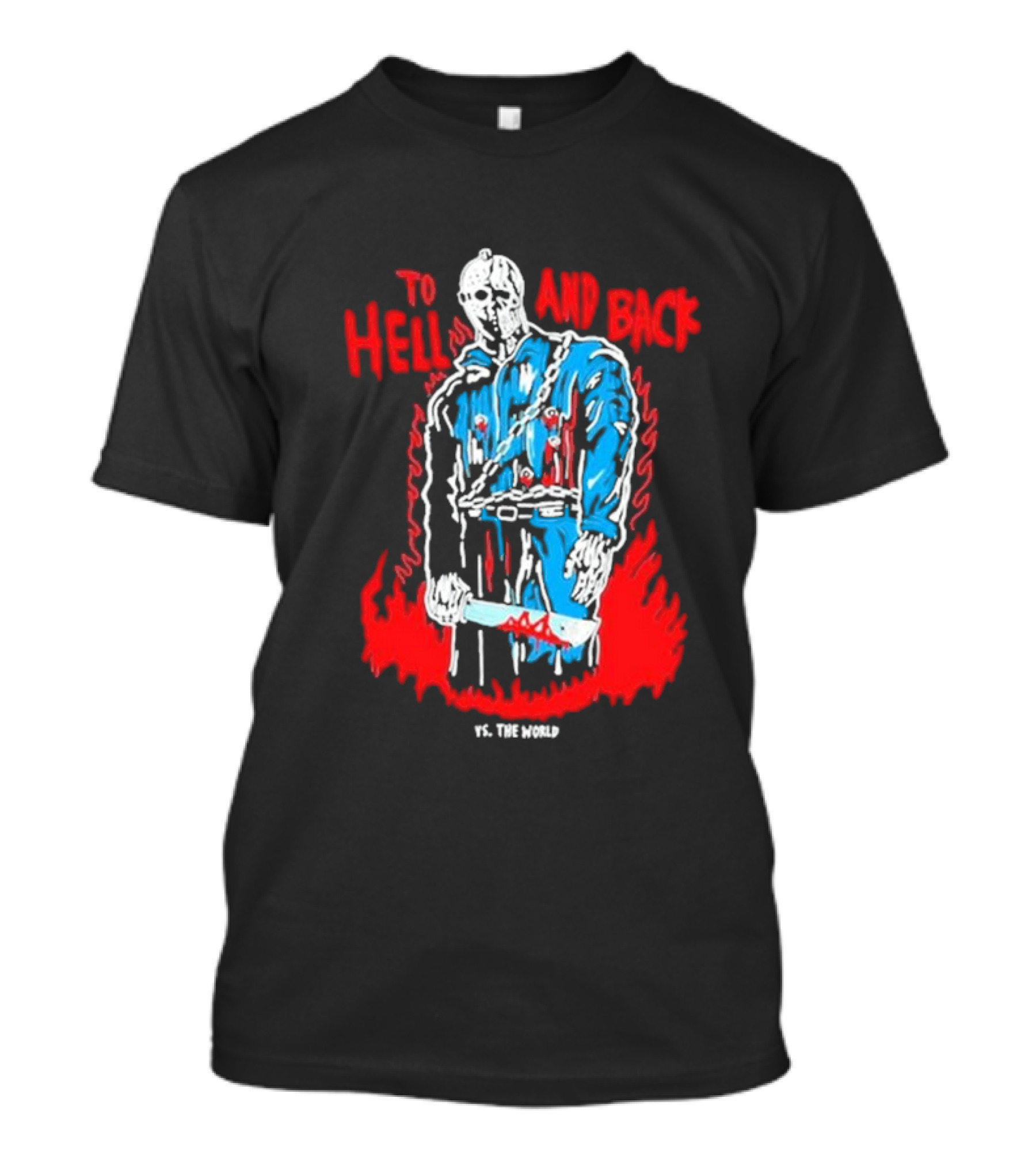 Warren Lotas To Hell And Back Vs. The World Masked Figure With Machete T-Shirt