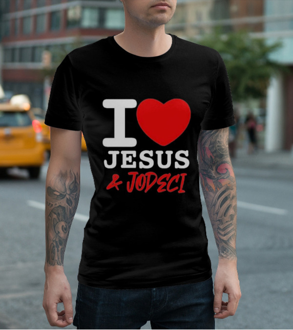 I Love Jesus And Jodeci T-Shirt