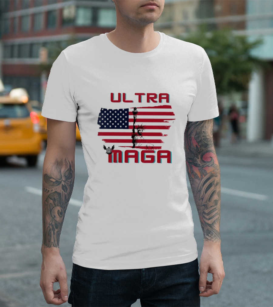 Ultra Maga American Flag With Statue Of Liberty And Eagle T-Shirt
