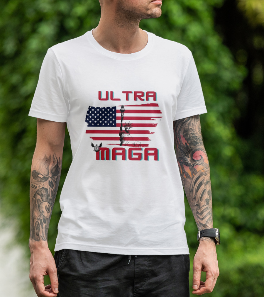 Ultra Maga American Flag With Statue Of Liberty And Eagle T-Shirt